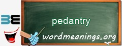 WordMeaning blackboard for pedantry